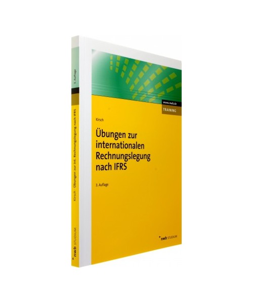 Übungen zur internationalen Rechnungslegung nach IFRS