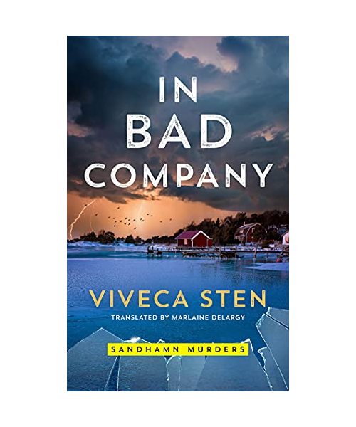 In Bad Company (Sandhamn Murders, Band 9)