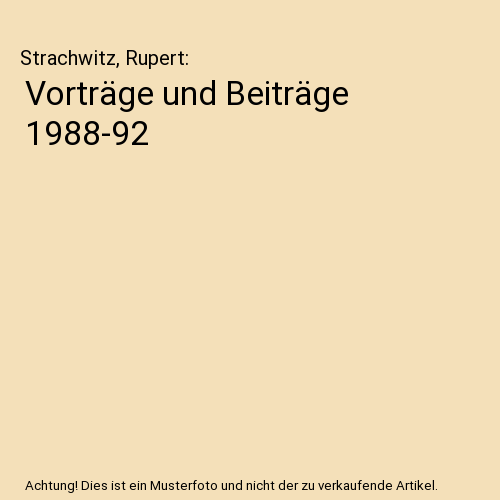 Vorträge und Beiträge 1988-92