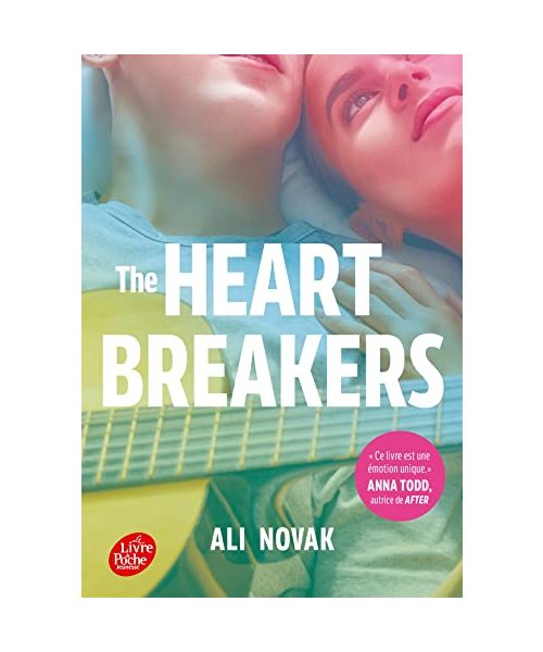 The Heartbreakers - Tome 2 - Par l'autrice de Ma vie avec les Walter Boys: Felicity et Alex