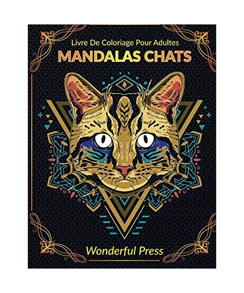 MANDALAS CHATS Livre de Coloriage pour Adultes: 50 Magnifiques Chats Mandalas à Colorier pour Soulager le Stress