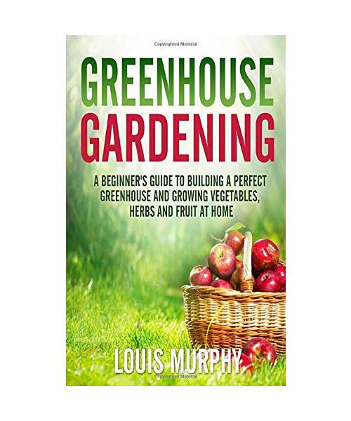 Greenhouse Gardening