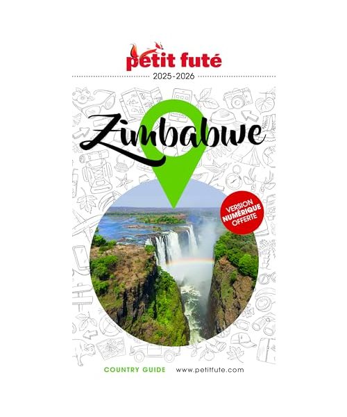 Guide Zimbabwe 2025/2026 Petit Futé (2025-2026)