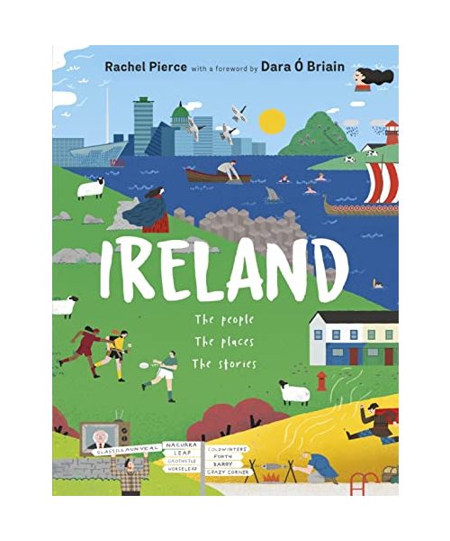 Ireland: The People, The Places, The Stories