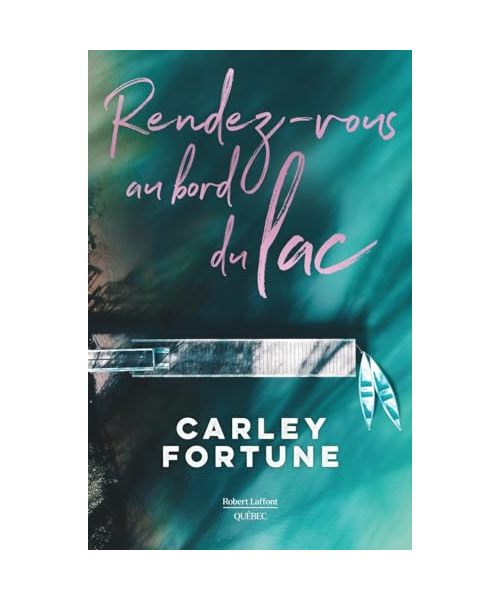 Rendez-vous au lac