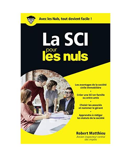 La SCI pour les Nuls Poche