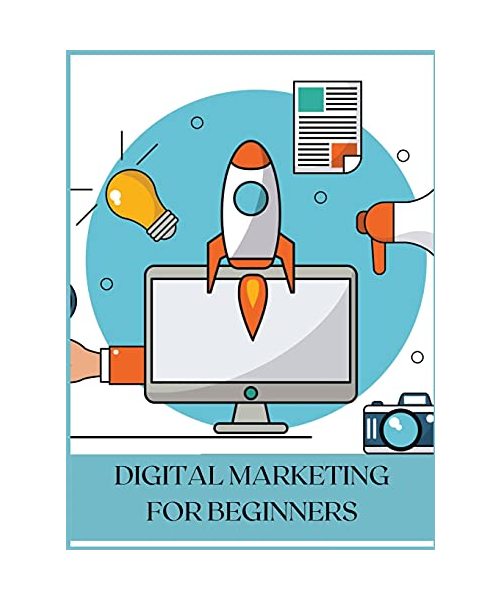 DIGITAL MARKETING FOR BEGINNERS