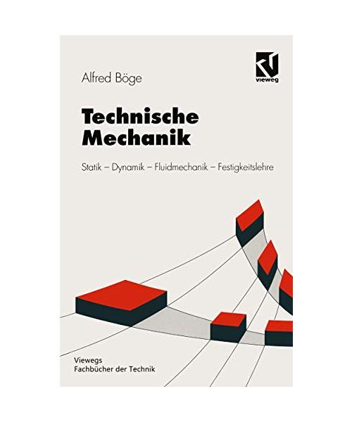Mechanik und Festigkeitslehre