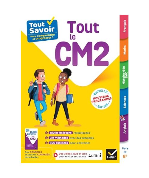 Tout Savoir CM2 - Tout-en-un - Nouveaux Programmes: leçons, méthodes et exercices dans toutes les matières