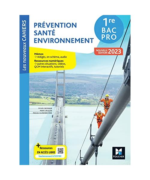 Les Nouveaux Cahiers - PRÉVENTION SANTÉ ENVIRONNEMENT (PSE) - 1re Bac Pro - Éd. 2023 - Livre élève