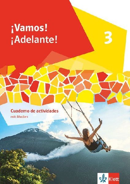 ¡Vamos! ¡Adelante! 3. Cuaderno de actividades mit Medien 3. Lernjahr
