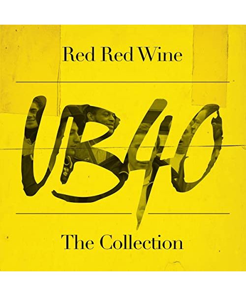 Red, Red Wine: The Collection