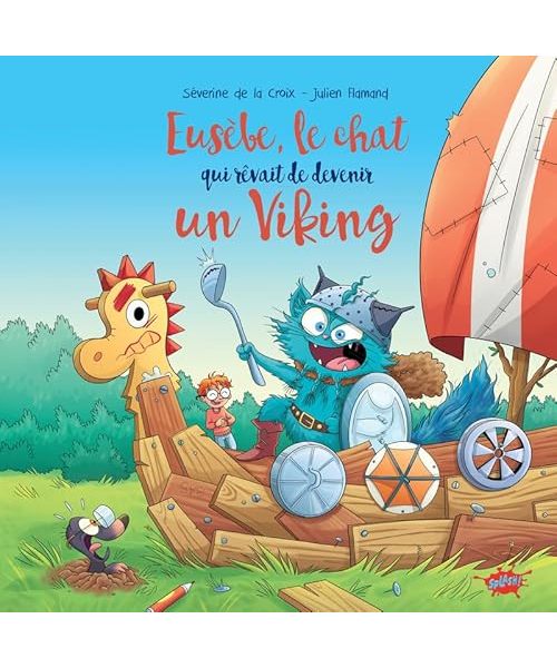 Eusèbe, le chat qui rêvait de devenir un viking