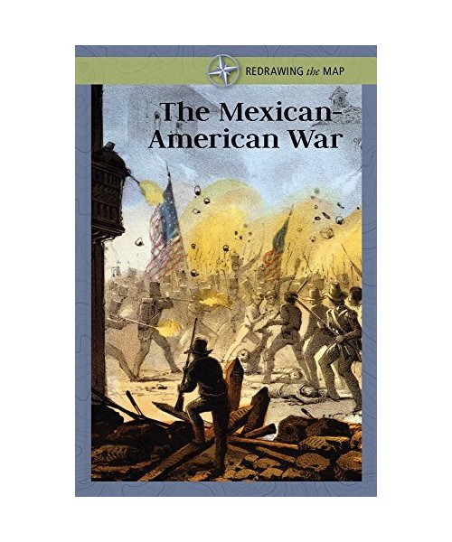 The Mexican-American War