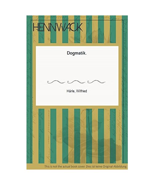 Dogmatik (De Gruyter Lehrbuch)