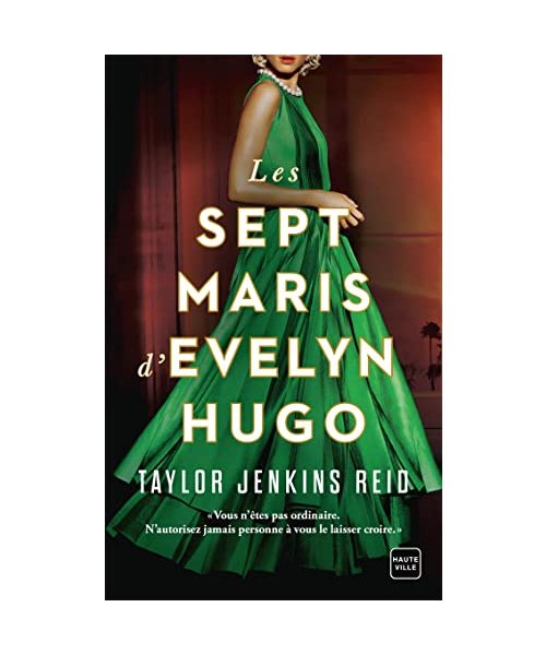 Les Sept Maris d'Evelyn Hugo