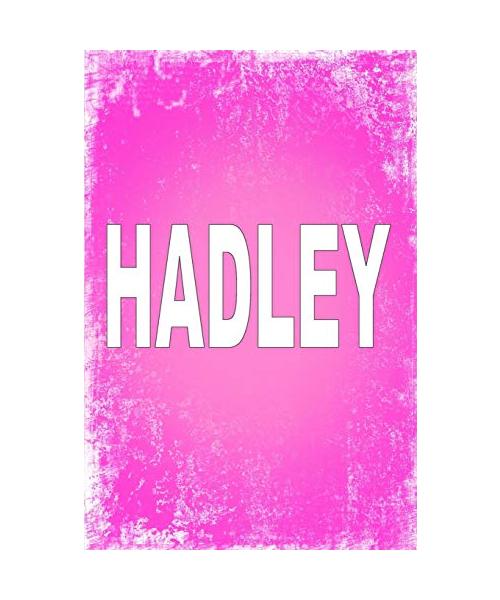 Hadley: 100 Pages 6" X 9" Personalized Name on Journal Notebook