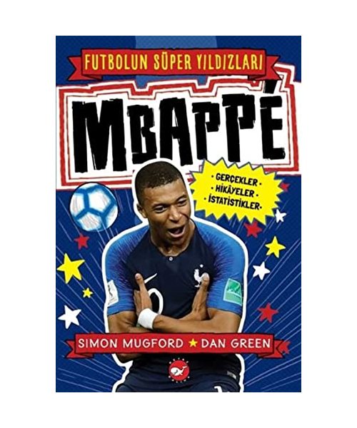 Futbolun Süper Yildizlari Mbappe