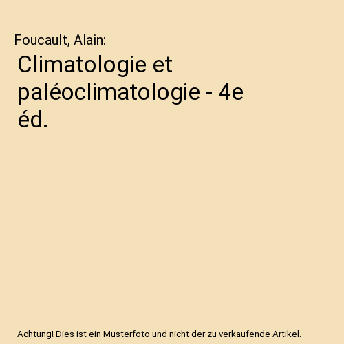 Climatologie et paléoclimatologie - 4e éd.
