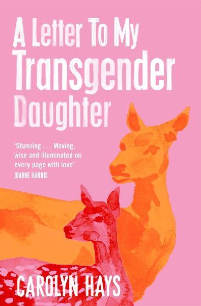 Letter to My Transgender Daughter