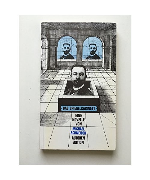 Das Spiegelkabinett: Novelle.