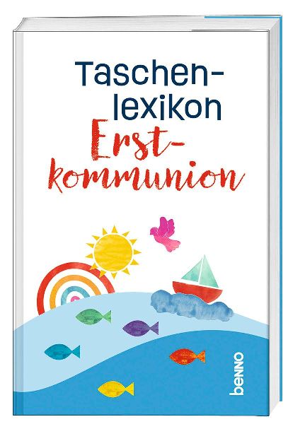 Taschenlexikon Erstkommunion