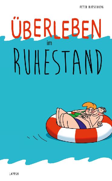 Überleben im Ruhestand