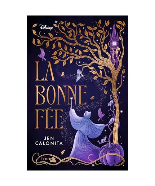 Disney Enchanters T1 : La Bonne Fée: Tome 1, La Bonne Fée