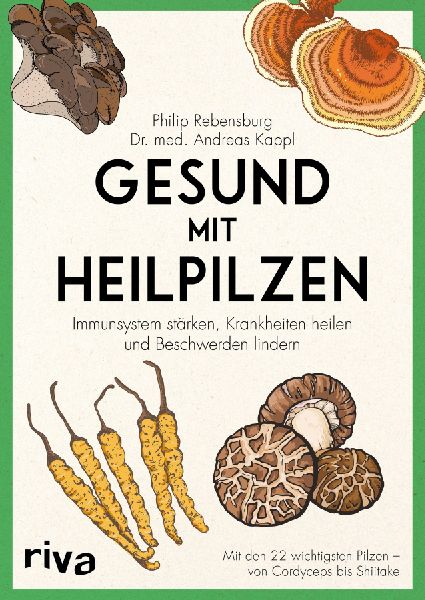 Gesund mit Heilpilzen