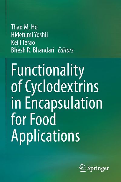 Functionality of Cyclodextrins in Encapsulation for Food Applications