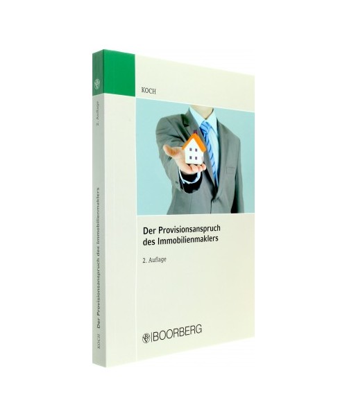 Der Provisionsanspruch des Immobilienmaklers