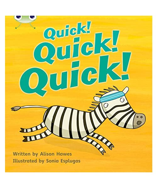 Bug Club Phonics Fiction Reception Phase 3 Set 07 Quick! Quick! Quick!