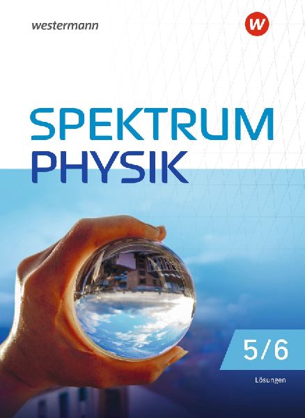 Spektrum Physik SI 5 / 6. Lösungen. Für Niedersachsen