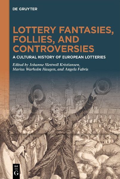 Lottery fantasies, follies, and controversies