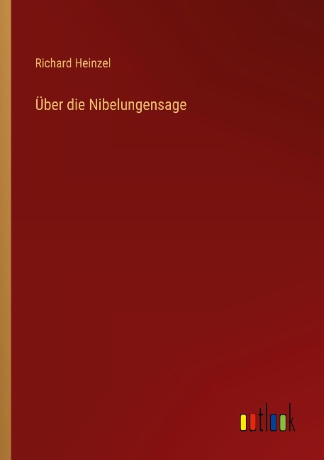 Über die Nibelungensage
