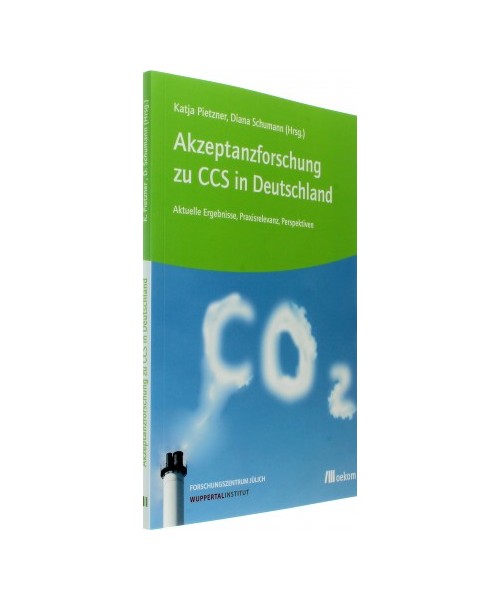 Akzeptanzforschung zu CCS in Deutschland