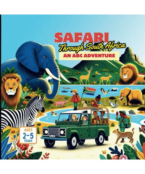 Safari Through South Africa An ABC Adventure