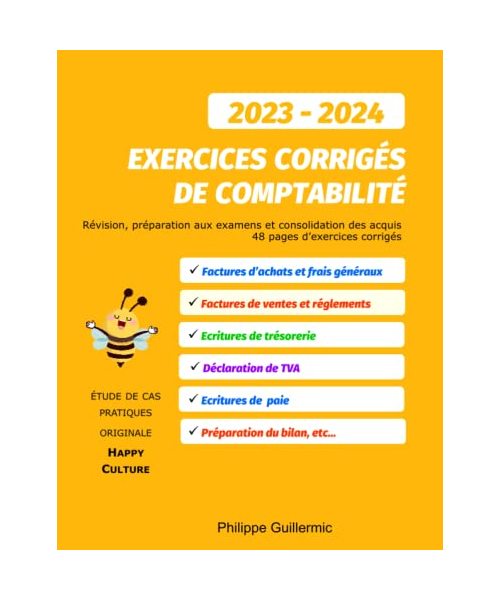 Exercices corrigés de comptabilité: Pour révision et préparation aux examens (Deuxième Édition, Band 2)