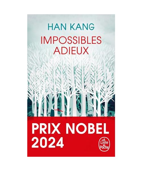Impossibles Adieux: Prix Nobel de Littérature 2024