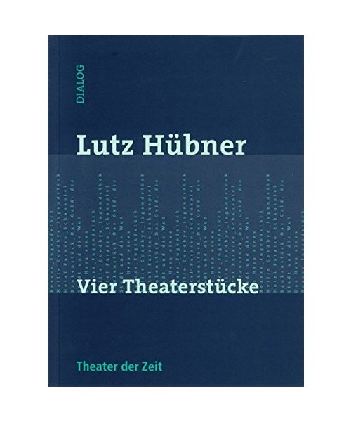 Vier Theaterstücke