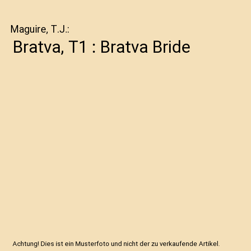 Bratva, T1 : Bratva Bride
