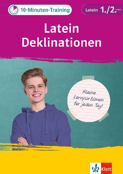 Klett 10-Minuten-Training Latein Deklinationen 1./2. Lernjahr