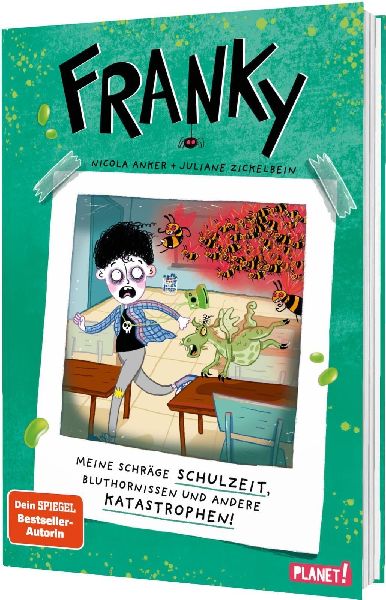 Franky 2: Meine schräge Schulzeit, Bluthornissen und andere Katastrophen