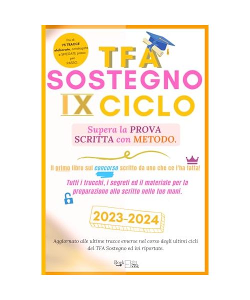TFA Sostegno IX Ciclo (2024) - Supera la Prova Scritta con Metodo