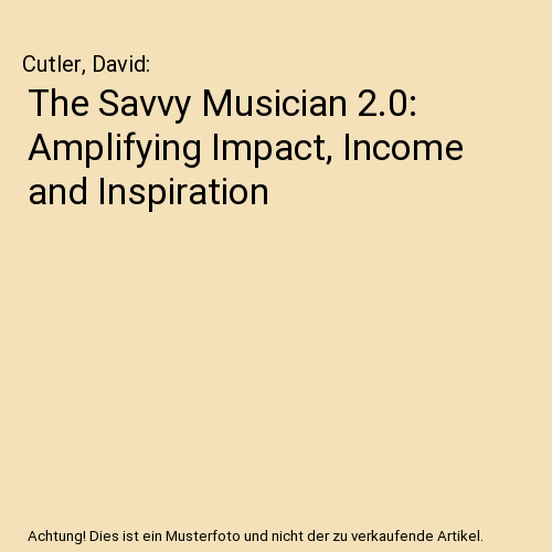 The Savvy Musician 2.0
