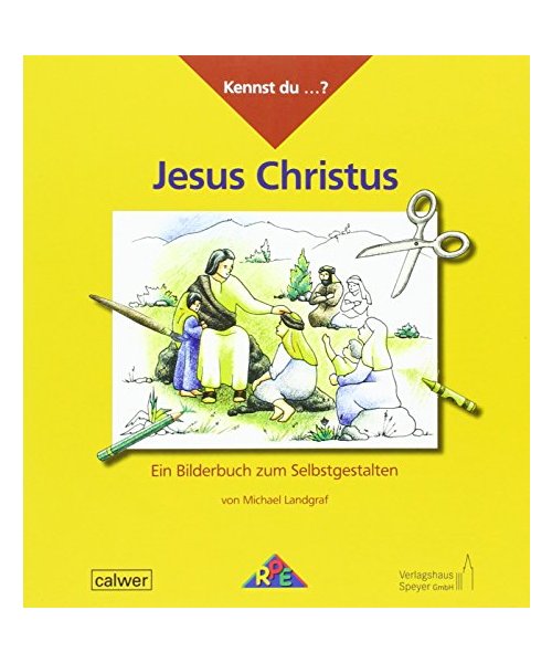 Kennst Du ...? Jesus Christus