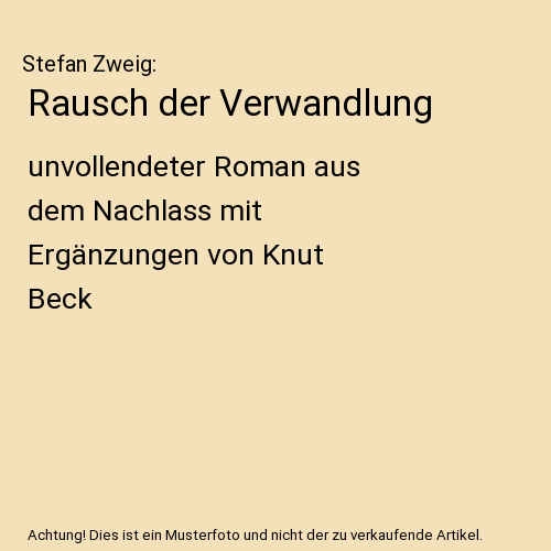 Rausch der Verwandlung
