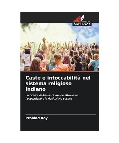 Caste e intoccabilità nel sistema religioso indiano