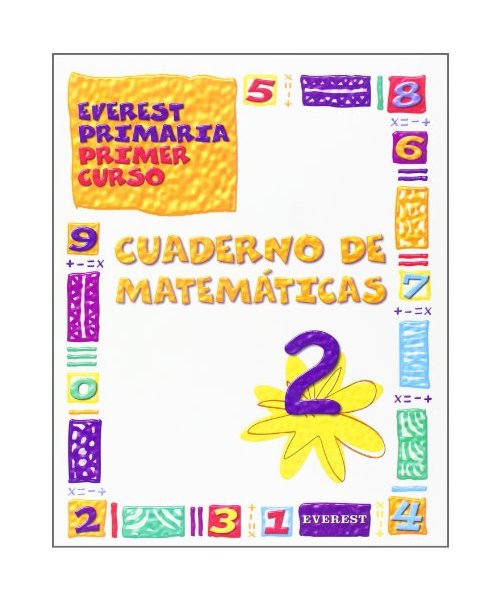 Cuaderno Ágora de Matemáticas 2: Everest Primaria. Primer curso