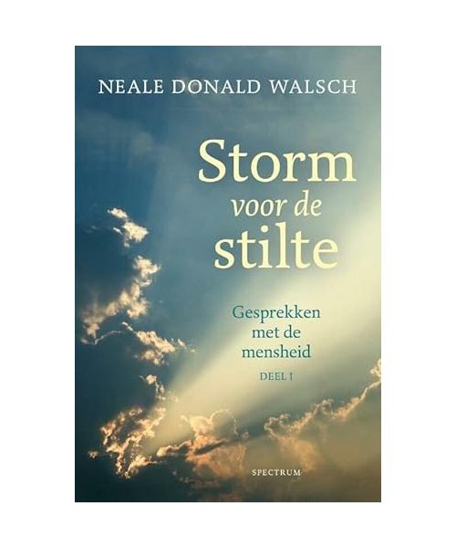 Storm voor de stilte: gesprekken met de mensheid (Gesprekken met de mensheid, 1)
